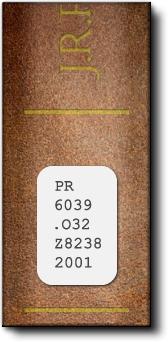 book label - PR / 6039 / .O32 / Z8238 / 2001